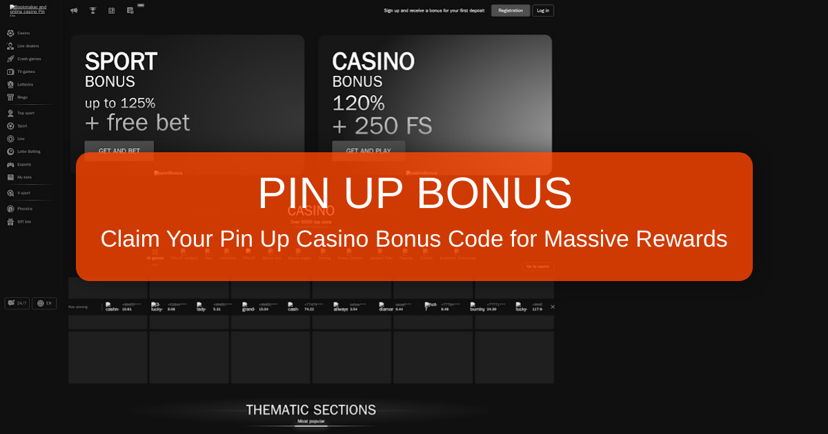 Pin Up Casino Bonus Code 2026 - Verified Top US Casino Bonuses
